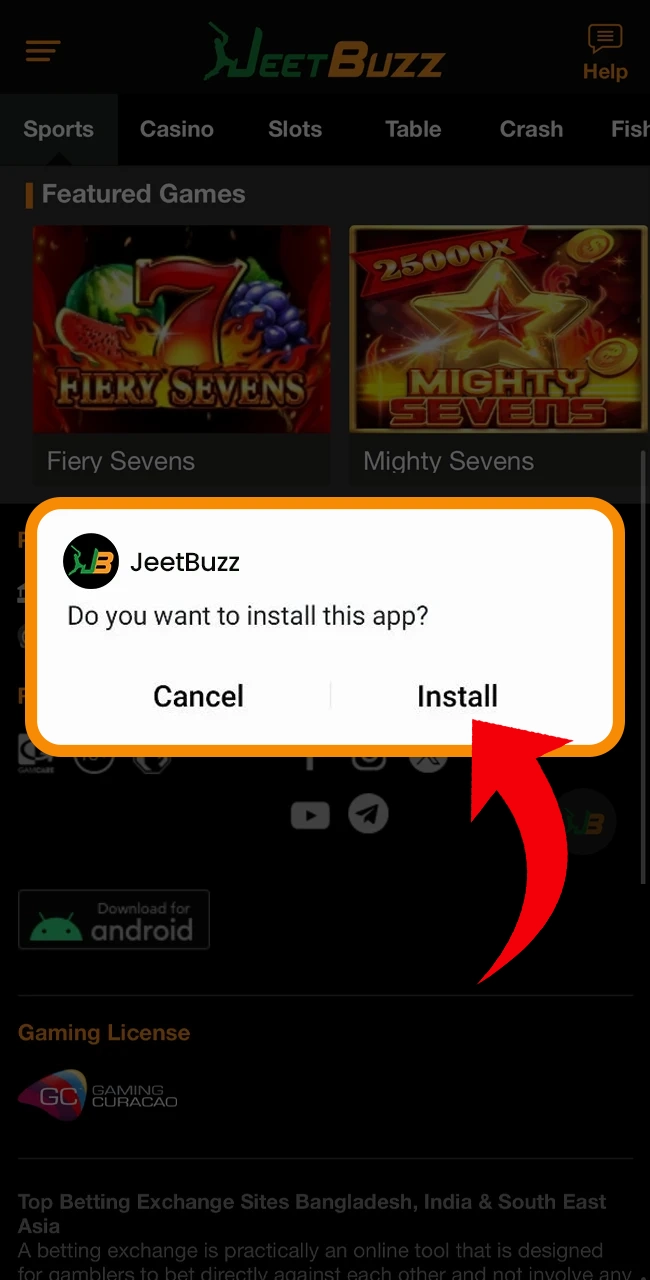 আপনার ফোনে Jeetbuzz অ্যাপটি ইনস্টল করুন।